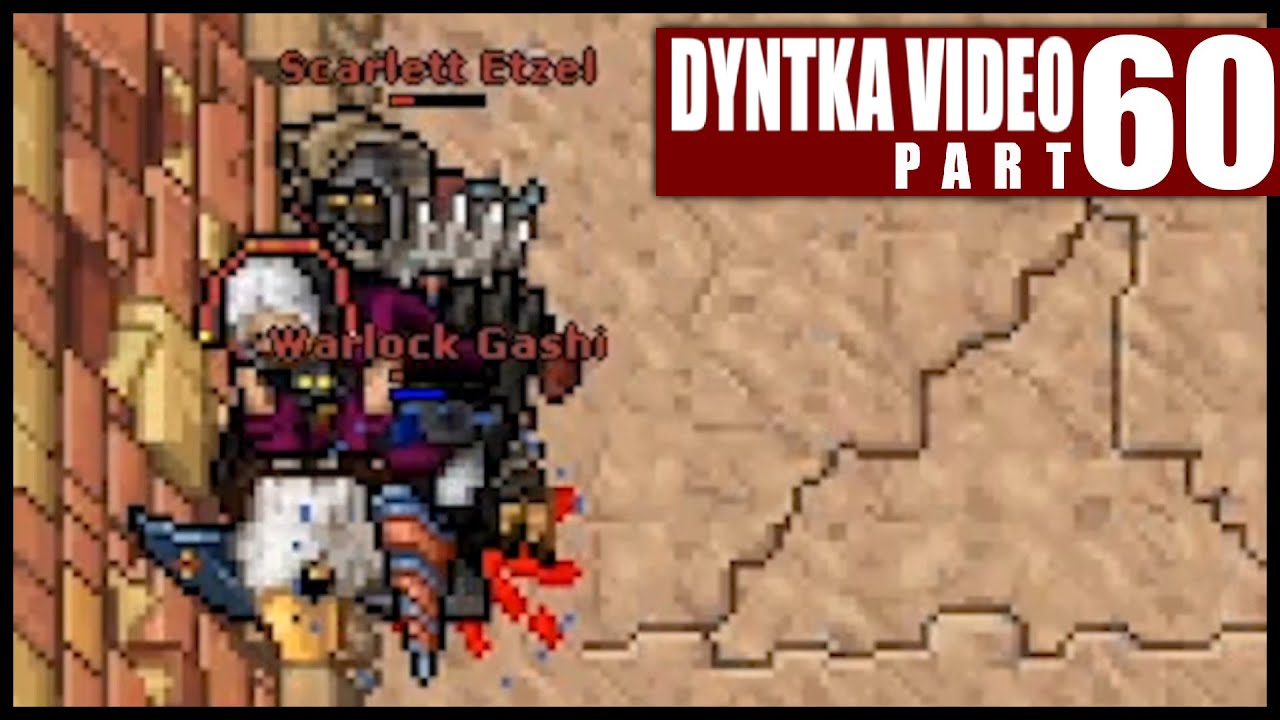 Zabójcza Scarlett Etzel | Tibia - Dyntka Video odc. 60