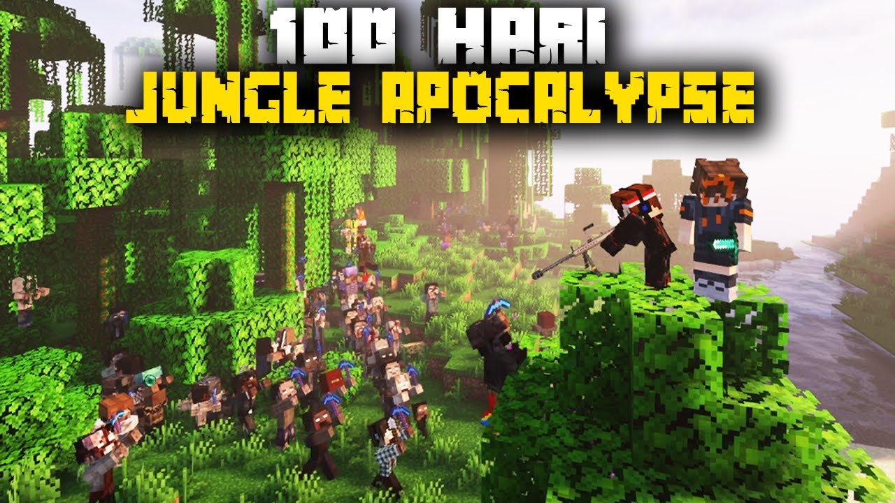 100 Hari Minecraft Jungle Apocalypse Hardcore