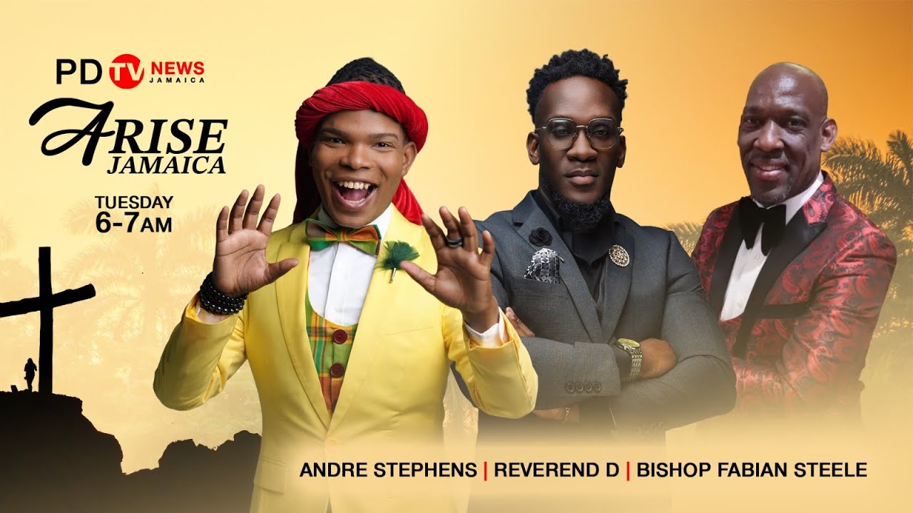 Arise Jamaica-with Reverend D, March 17,2026