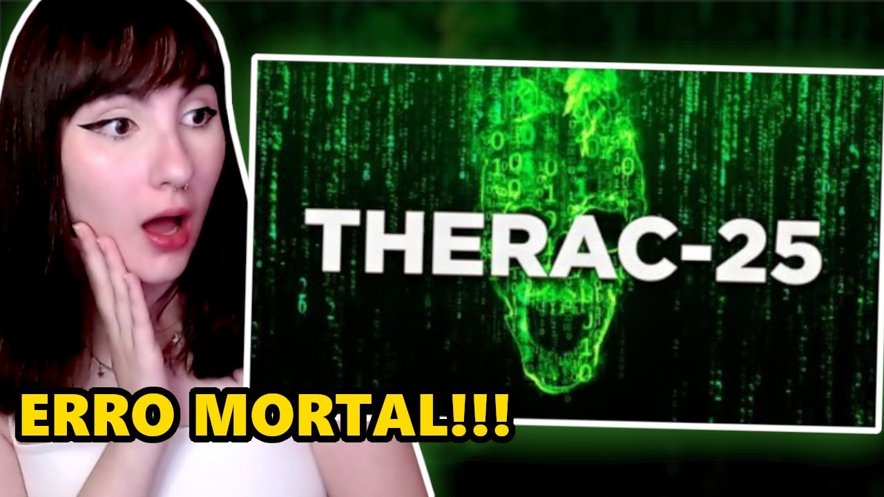 THERAC-25: O PIOR erro de SOFTWARE da HISTÓRIA | Cátia reage