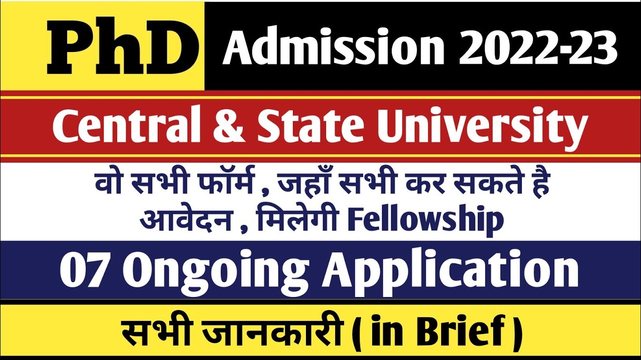 Phd ongoing Application 2022-23 | Central University | PhD Admission 2022