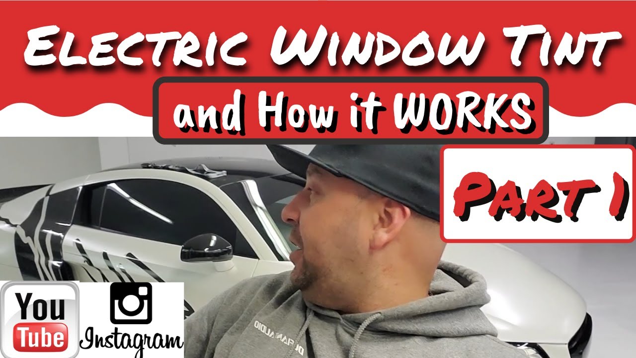Electric window tint adjustable window tint and variable window tint, Episode 1.