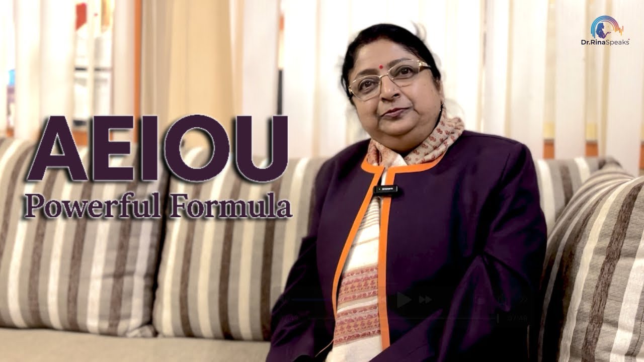 How to Improve Fluency & Confidence | Dr. Rina Pathak | AEIOU Formula for Powerful Communication