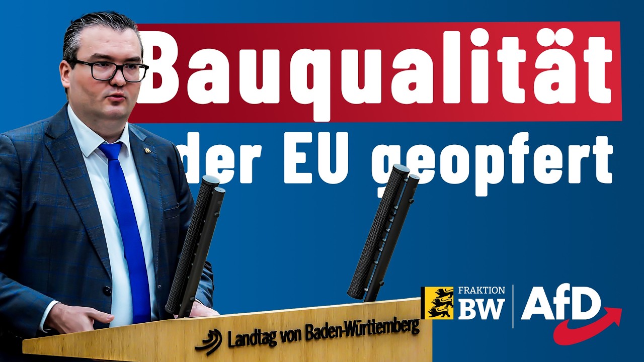 AfD entlarvt: Deutsche Bauqualit&auml;t wird der EU geopfert!