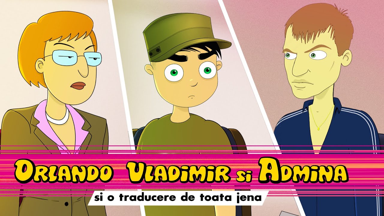 Doi Degeaba S07E19 : Orlando, Vladimir si admina
