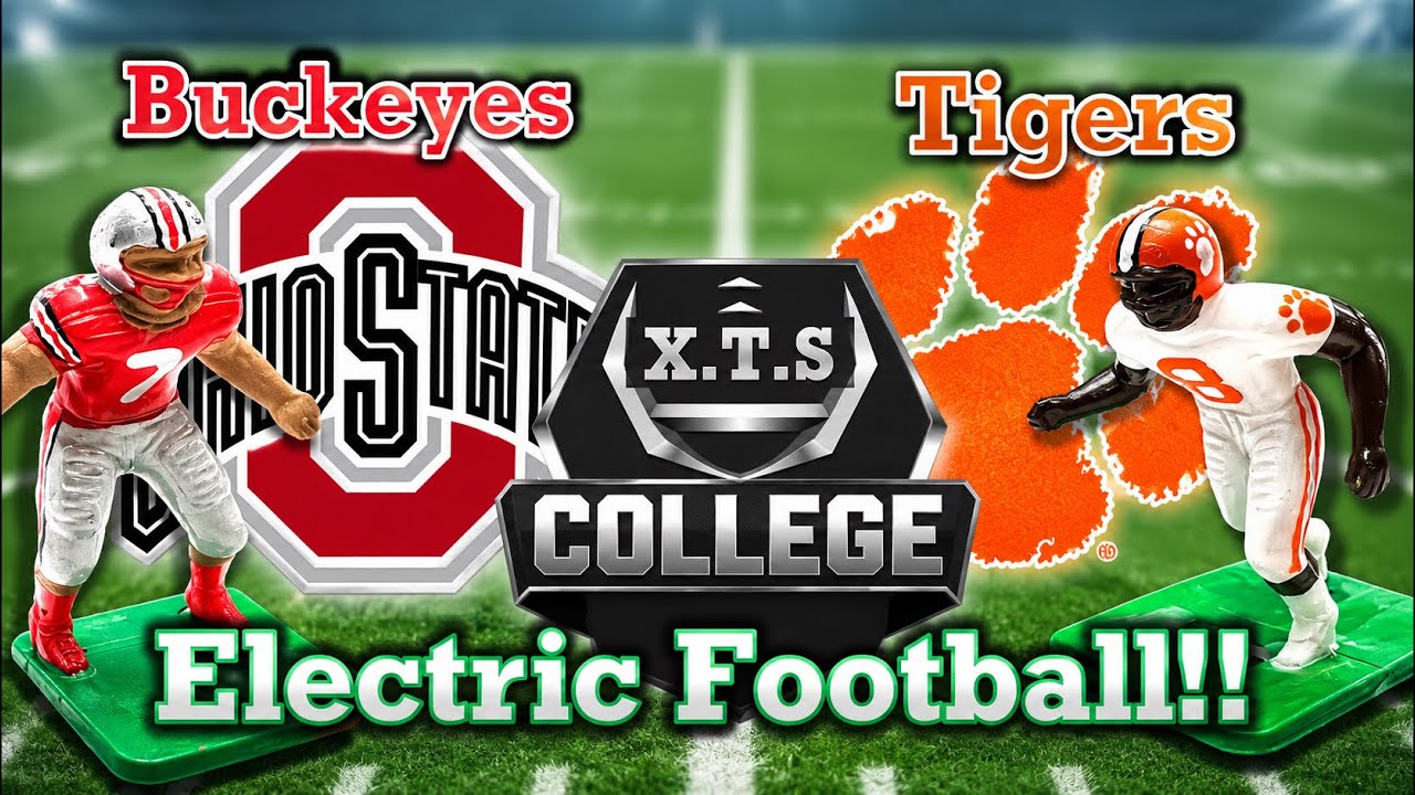 Ohio State Buckeyes vs Clemson Tigers - ELECTRIC FOOTBALL!