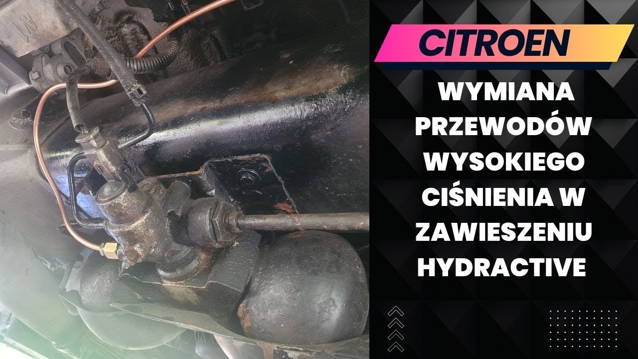 Citroen C5 / C6 – wymiana przewodów wysokiego ciśnienia Hydractive krok po kroku