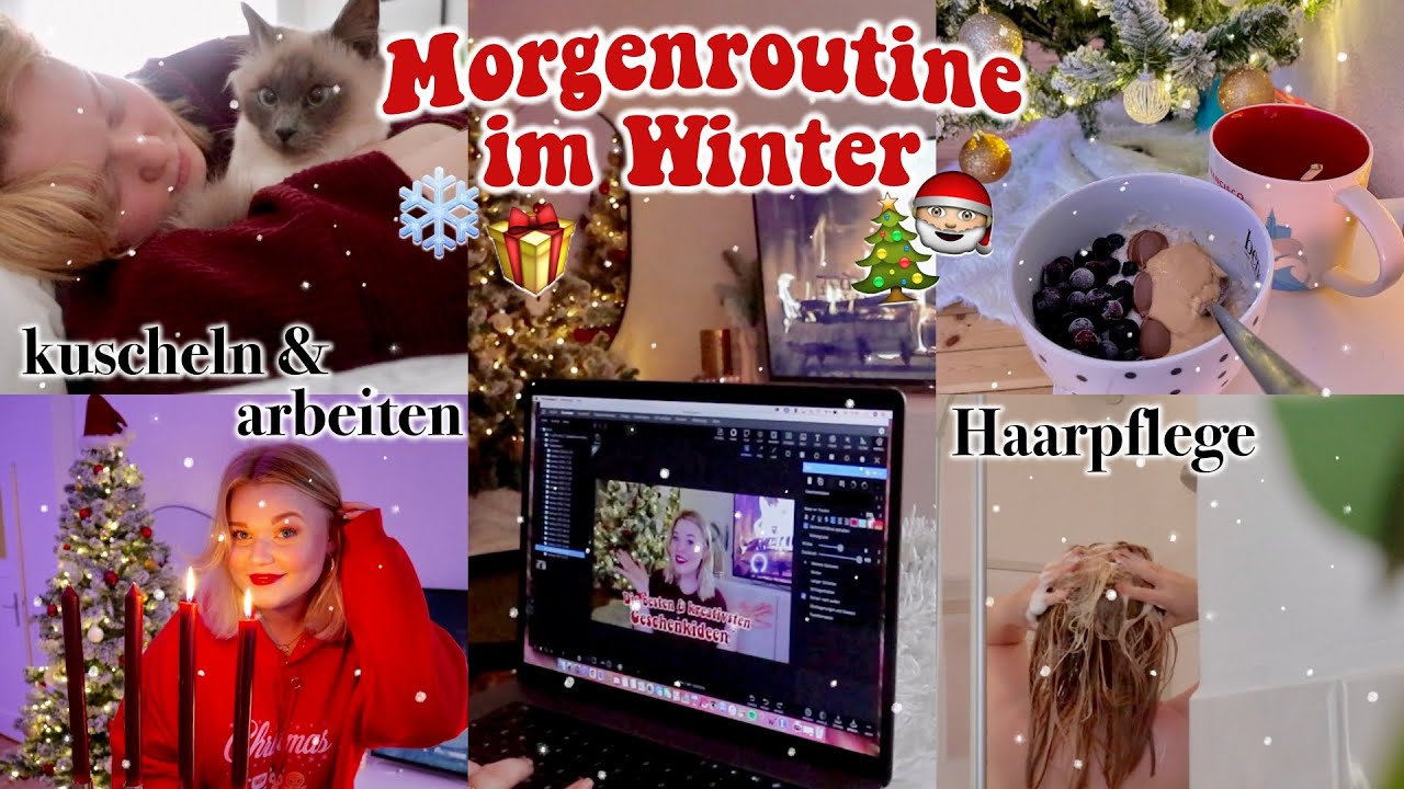 Winter Morgenroutine zur Weihnachtszeit 2021🎄I Meggyxoxo