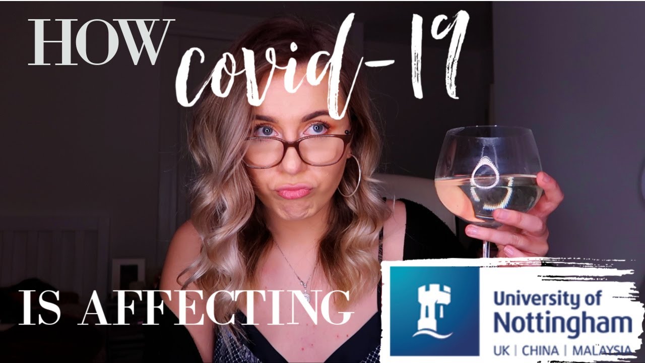 how covid-19 has affected the university of nottingham