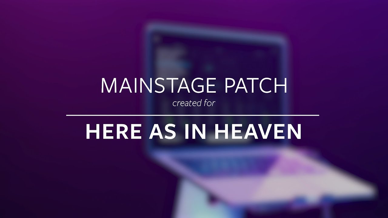 Here As In Heaven - Elevation Worship (MainStage Patch Keys)