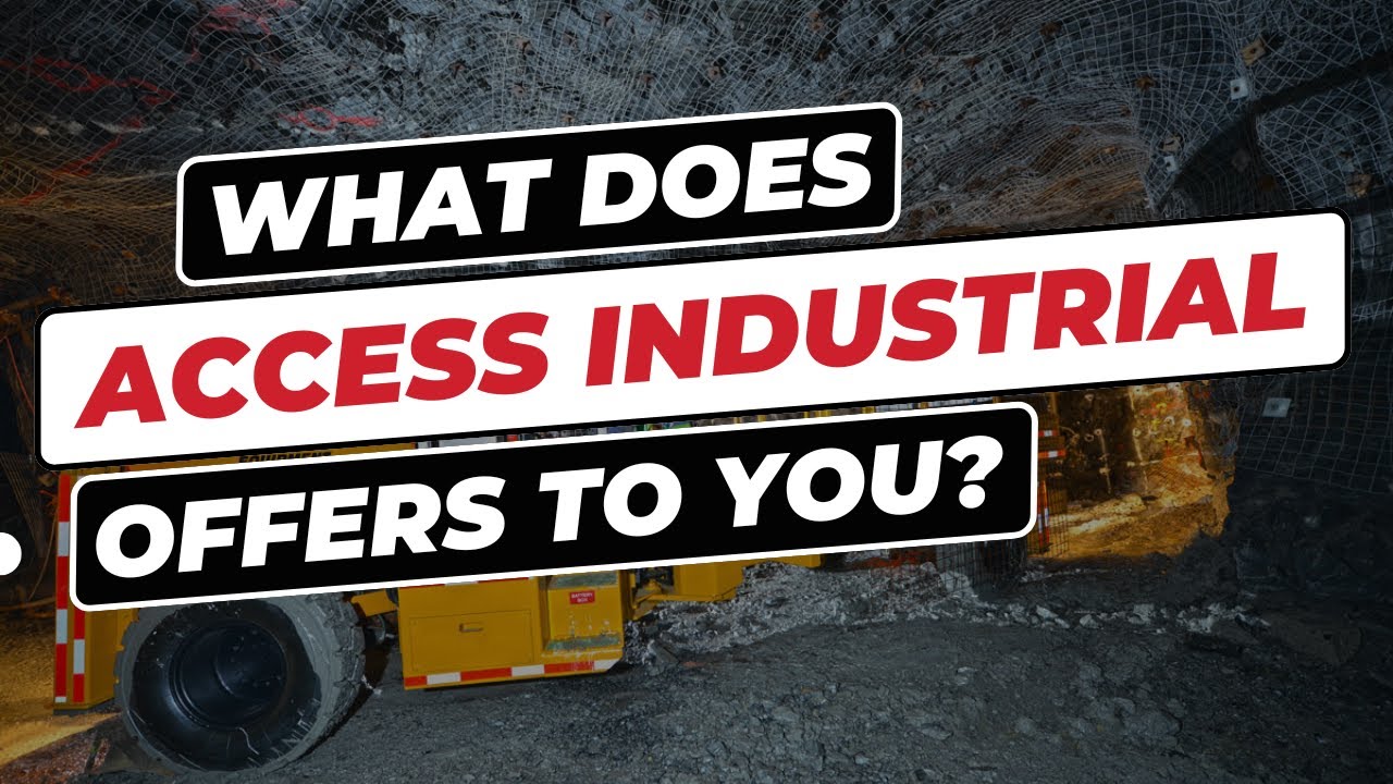 WHAT DOES ACCESS INDUSTRIAL OFFERS TO YOU?