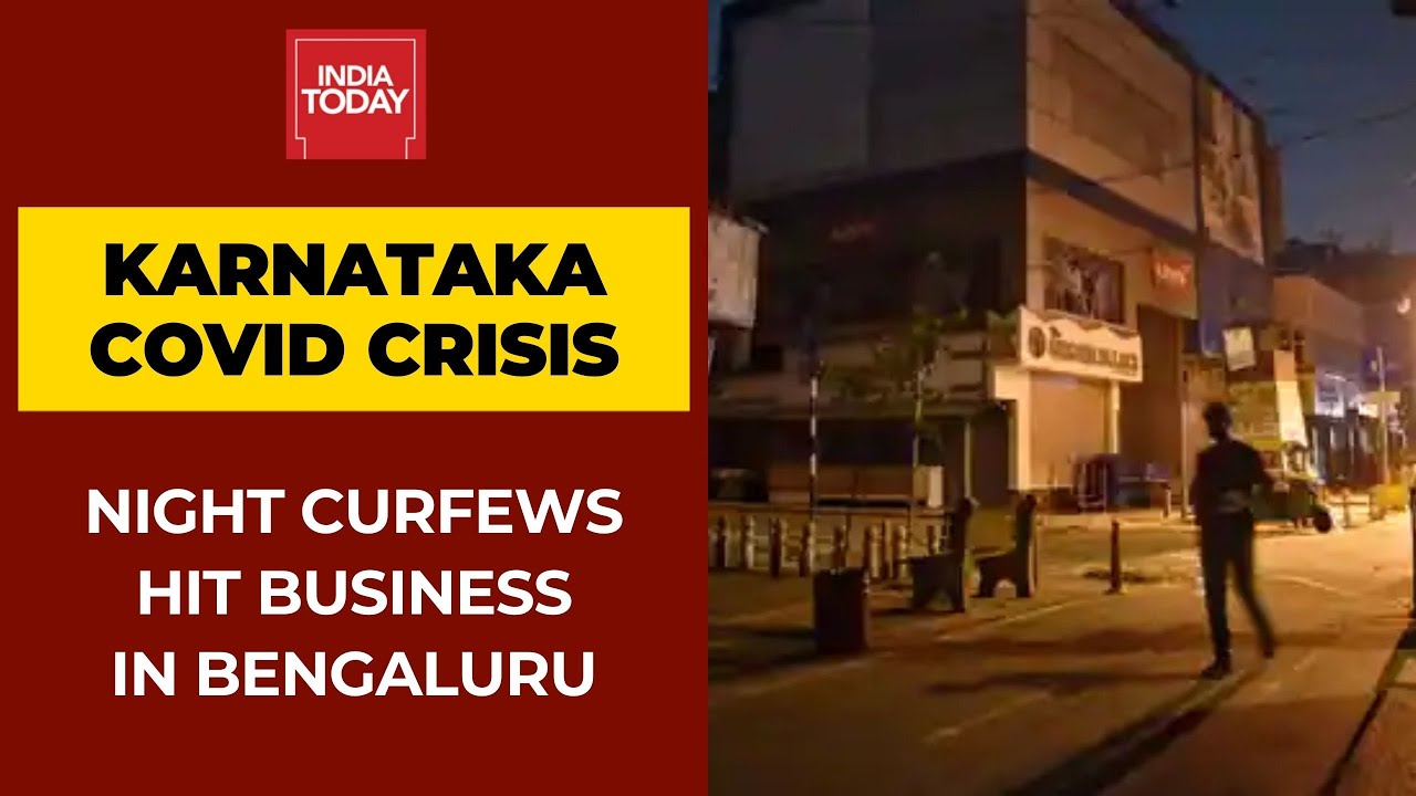 Covid19: Karnataka Imposes Night Curfew Amid Rising Coronavirus Cases, Impacts Business In Bengaluru