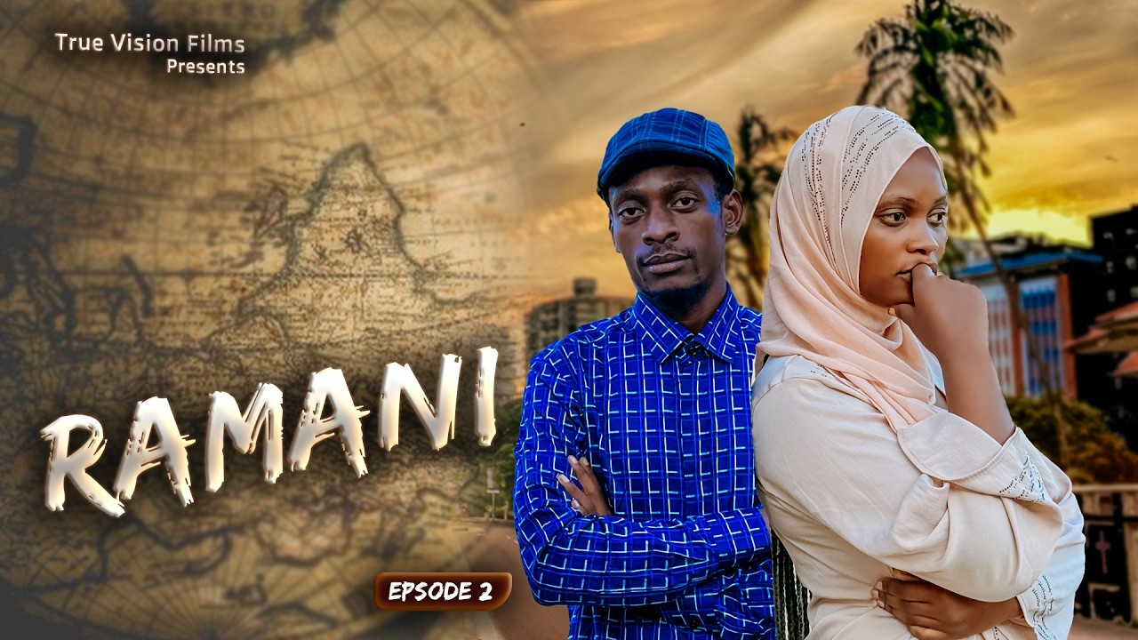 RAMANI (Ep 2)