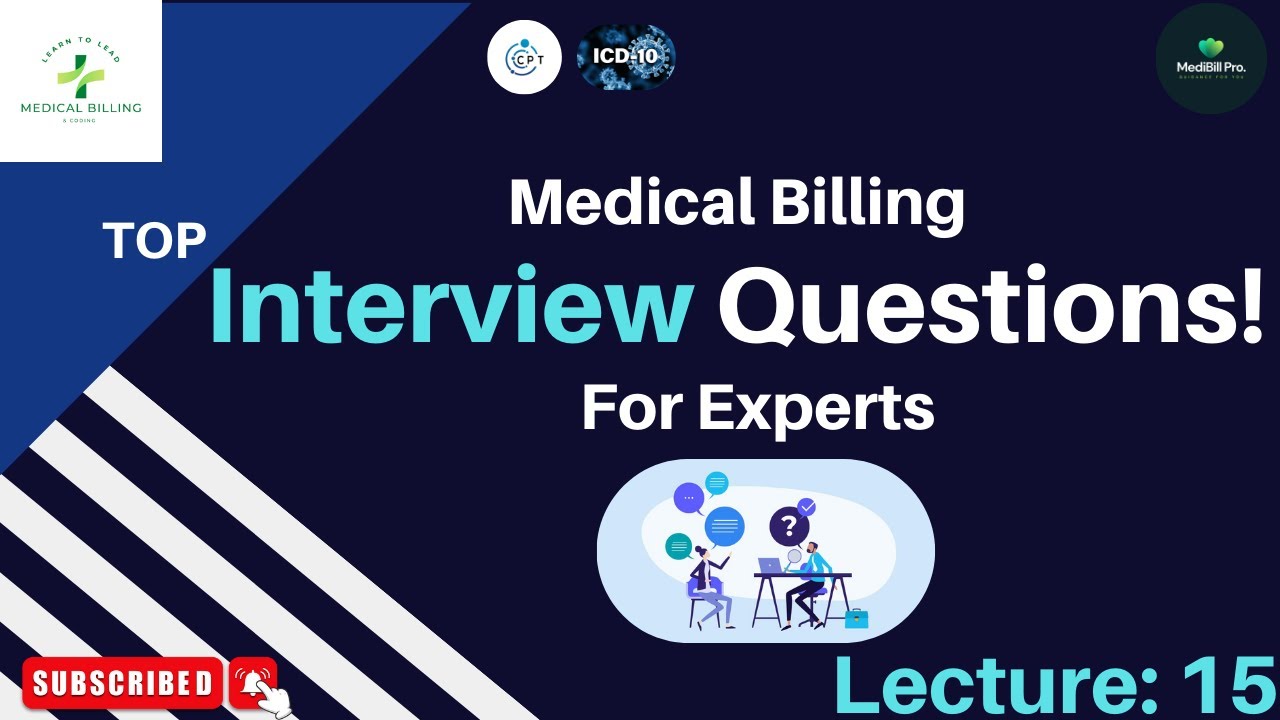 Medical Billing and Coding Course | Lecture 15 | Interview Questions for Experienced | Job Tips 2023