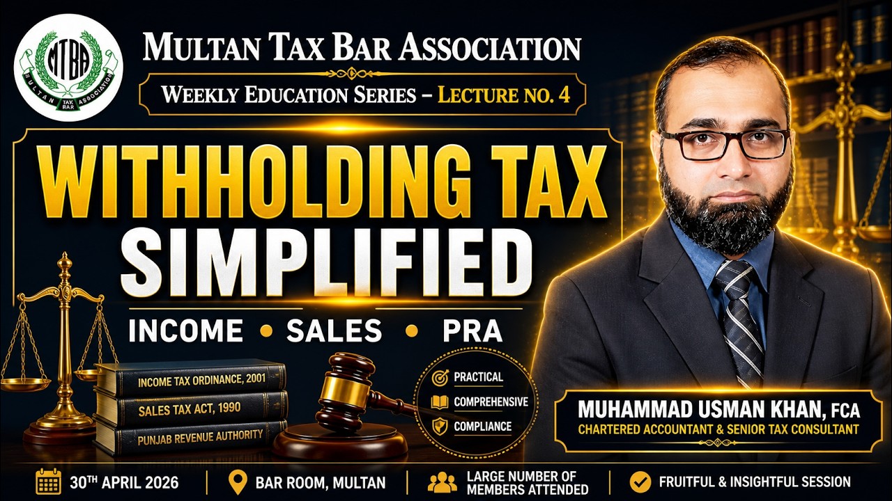 Withholding Taxes Made Easy 💰 | Income Tax, Sales Tax & PRA Explained by Usman Khan FCA