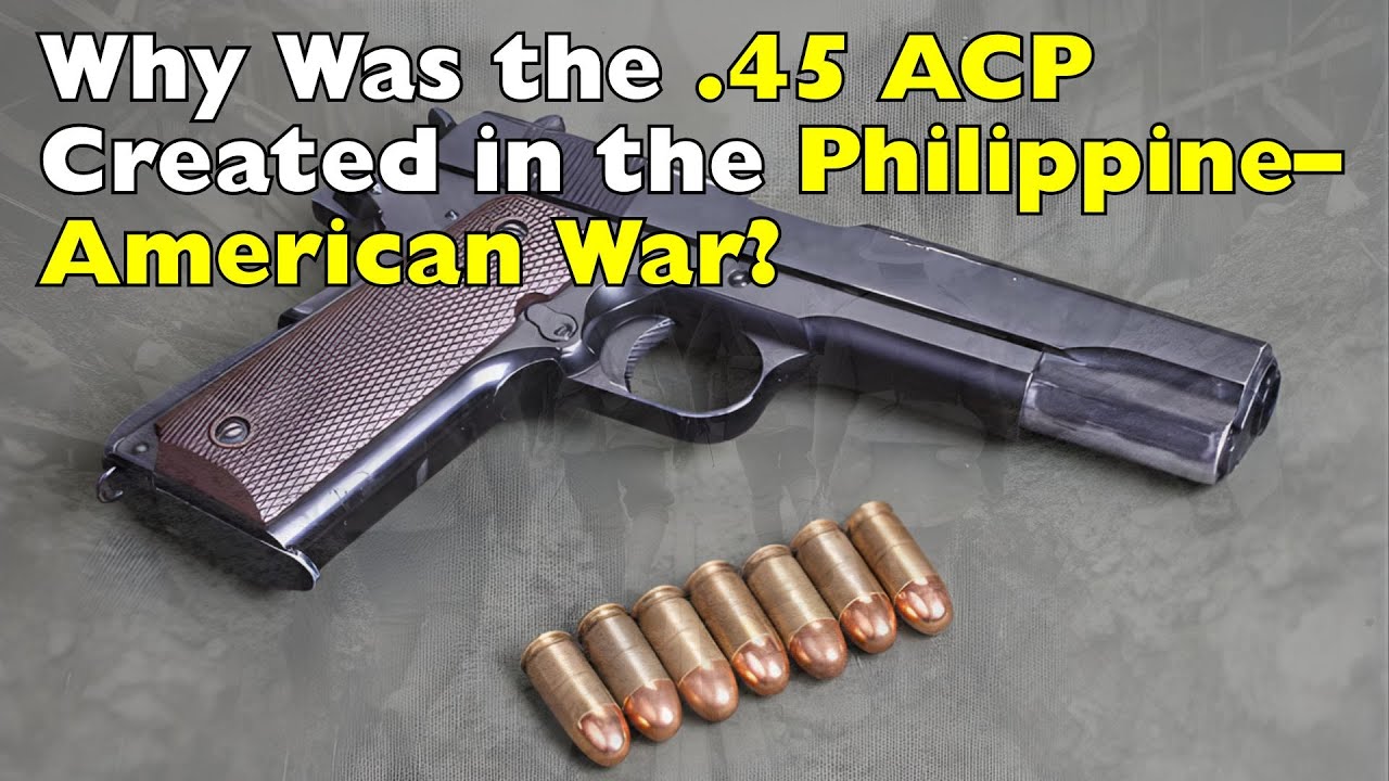 Почему США производили патрон .45 ACP во время войны на Филиппинах? [ID0811]