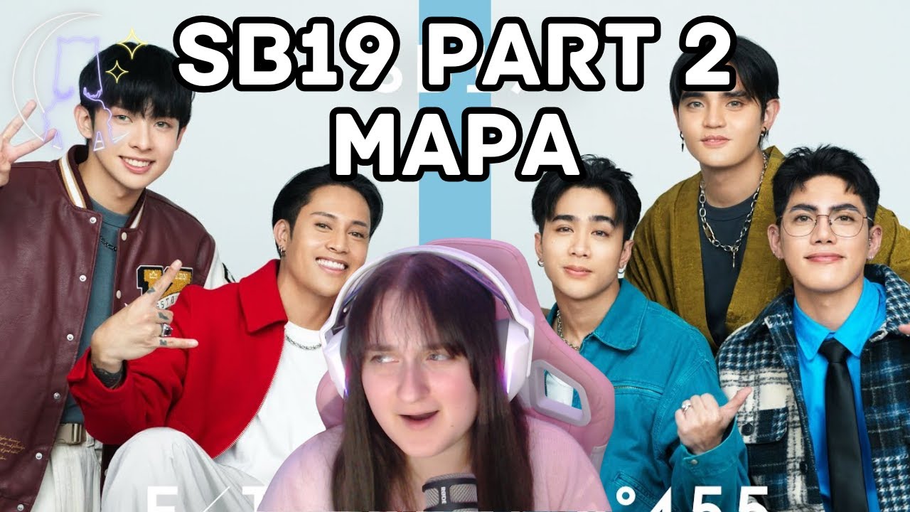 PPOP REACTION - SB19 PART 2! 'MAPA' (Lyric Video, Wish Bus, First Take)