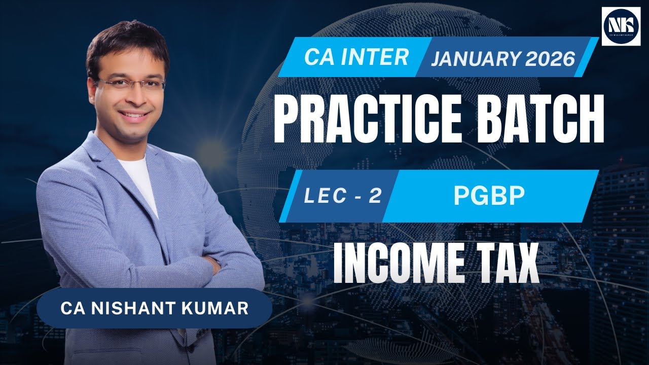 Profits and Gains from Business or Profession | CA Intermediate | January 2026