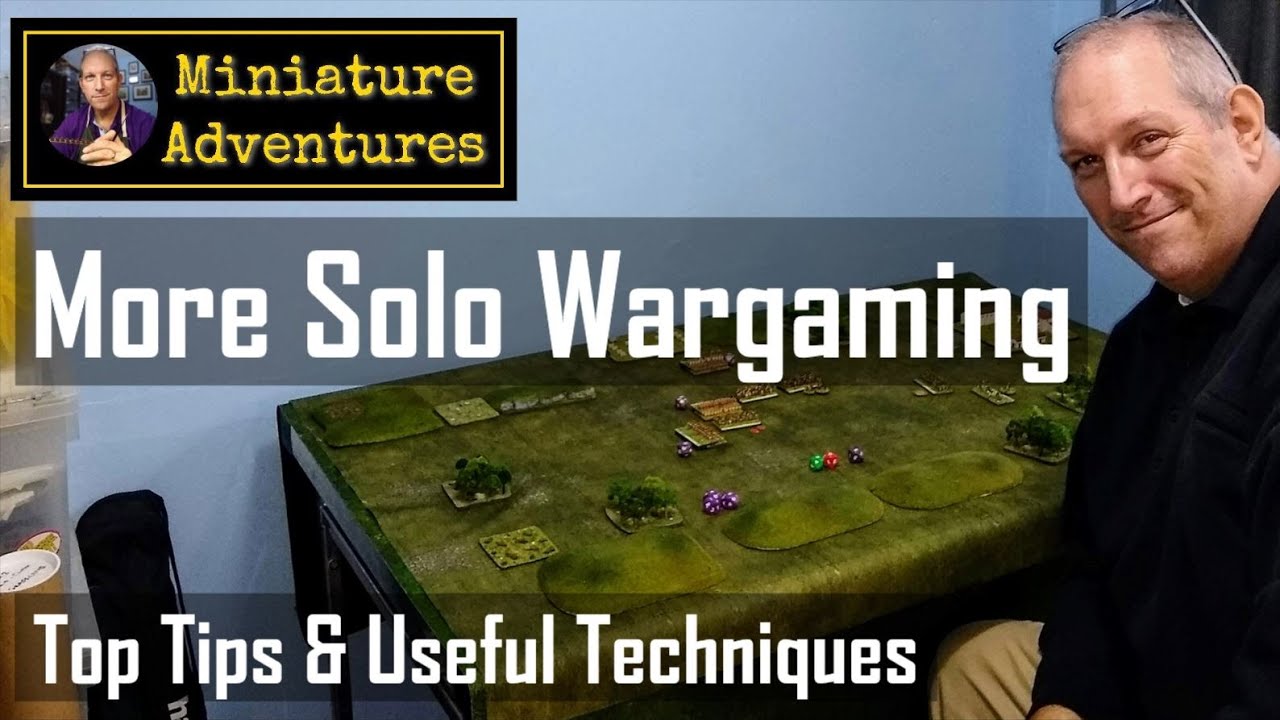 More Solo Wargaming Techniques