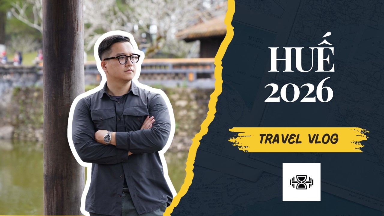 TravelVlog#10 | HUẾ 2026 - Chuyến Đi Về Quê Đầu Năm