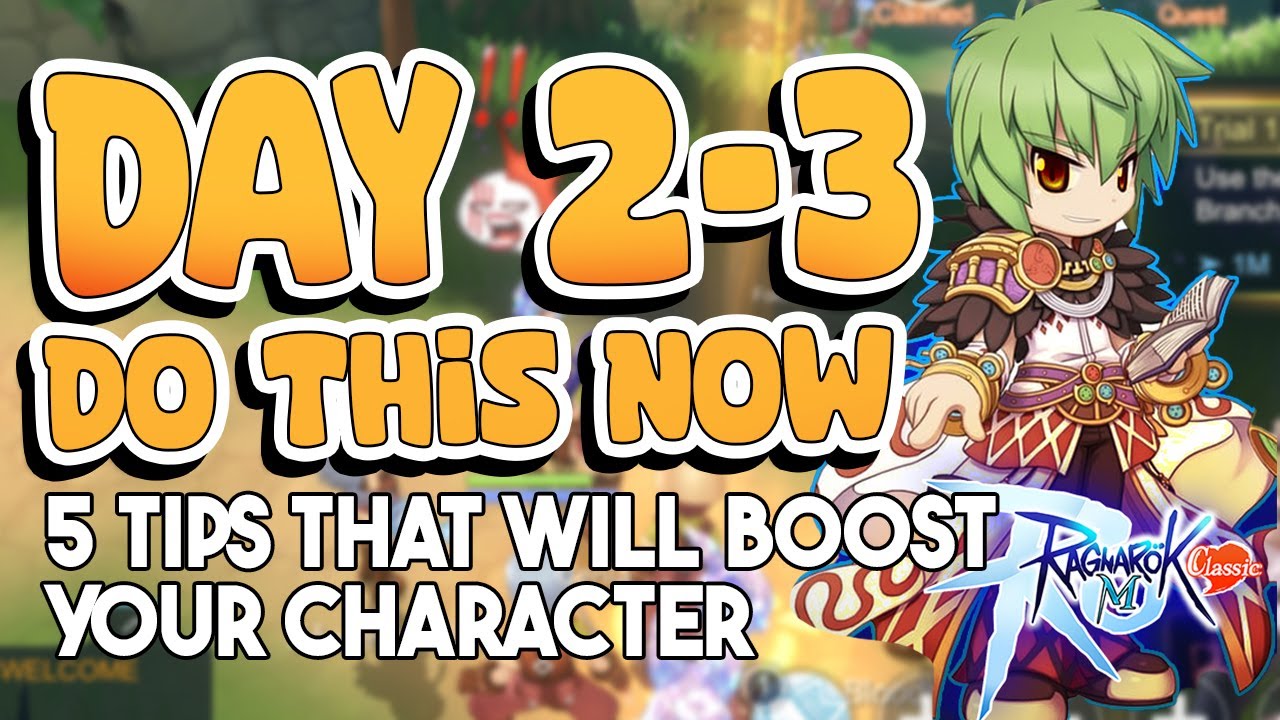 RAGNAROK M CLASSIC GLOBAL | DAY 2-3 THINGS  YOU NEED TO DO NOW | Leveling Spots For Base and Job EXP