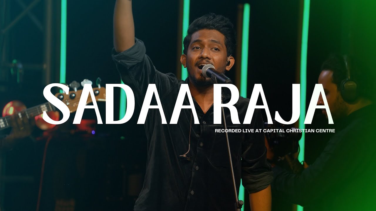 Sadaa Raja Live | Pastor Joseph Raj Allam I Recorded Live at Capital Christian Centre