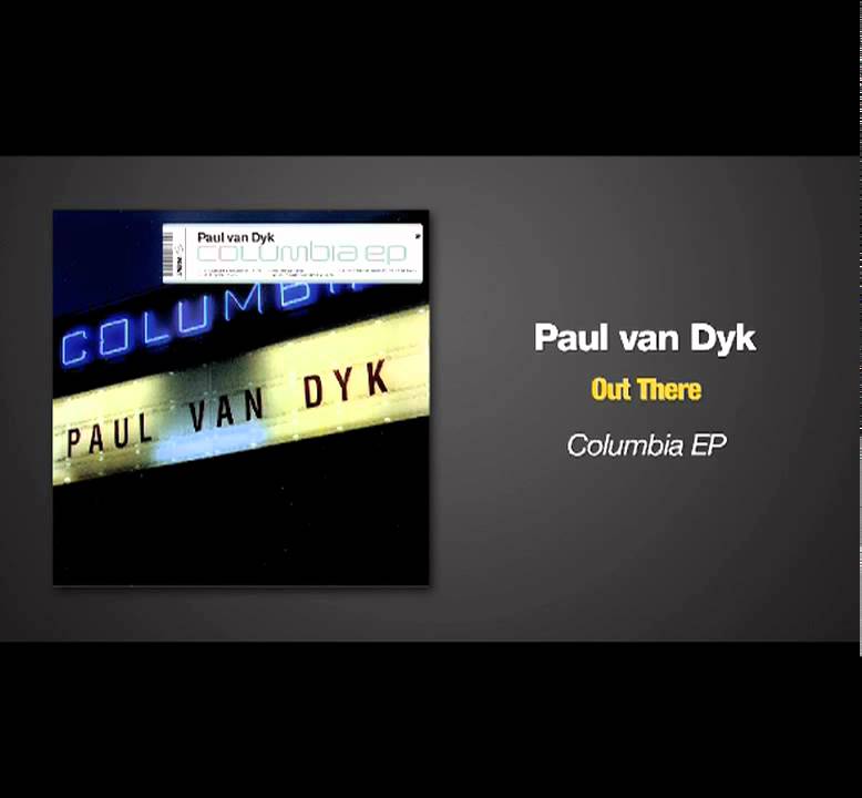 Paul van Dyk - Out There