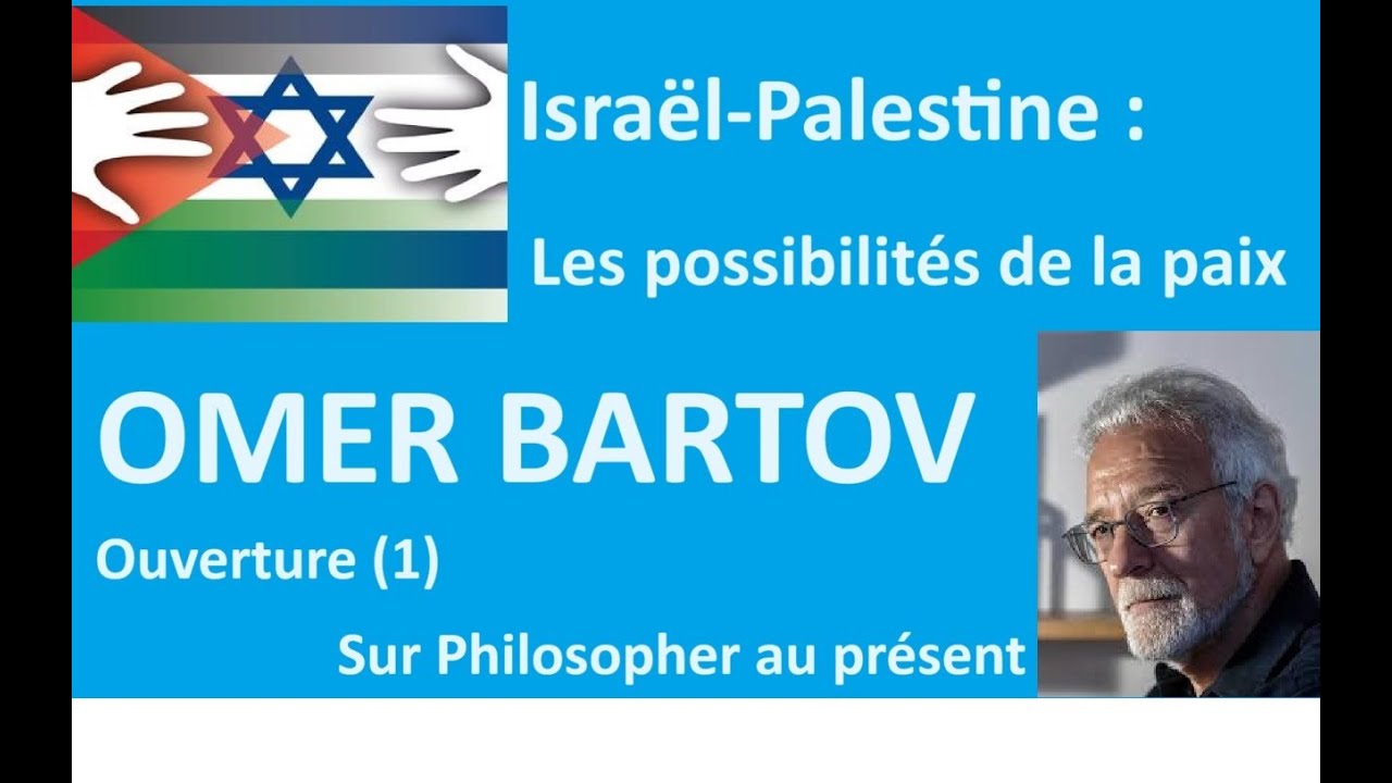 Omer Bartov : Après le 7 octobre en Israël Palestine / Since October 7 in Israel Palestine