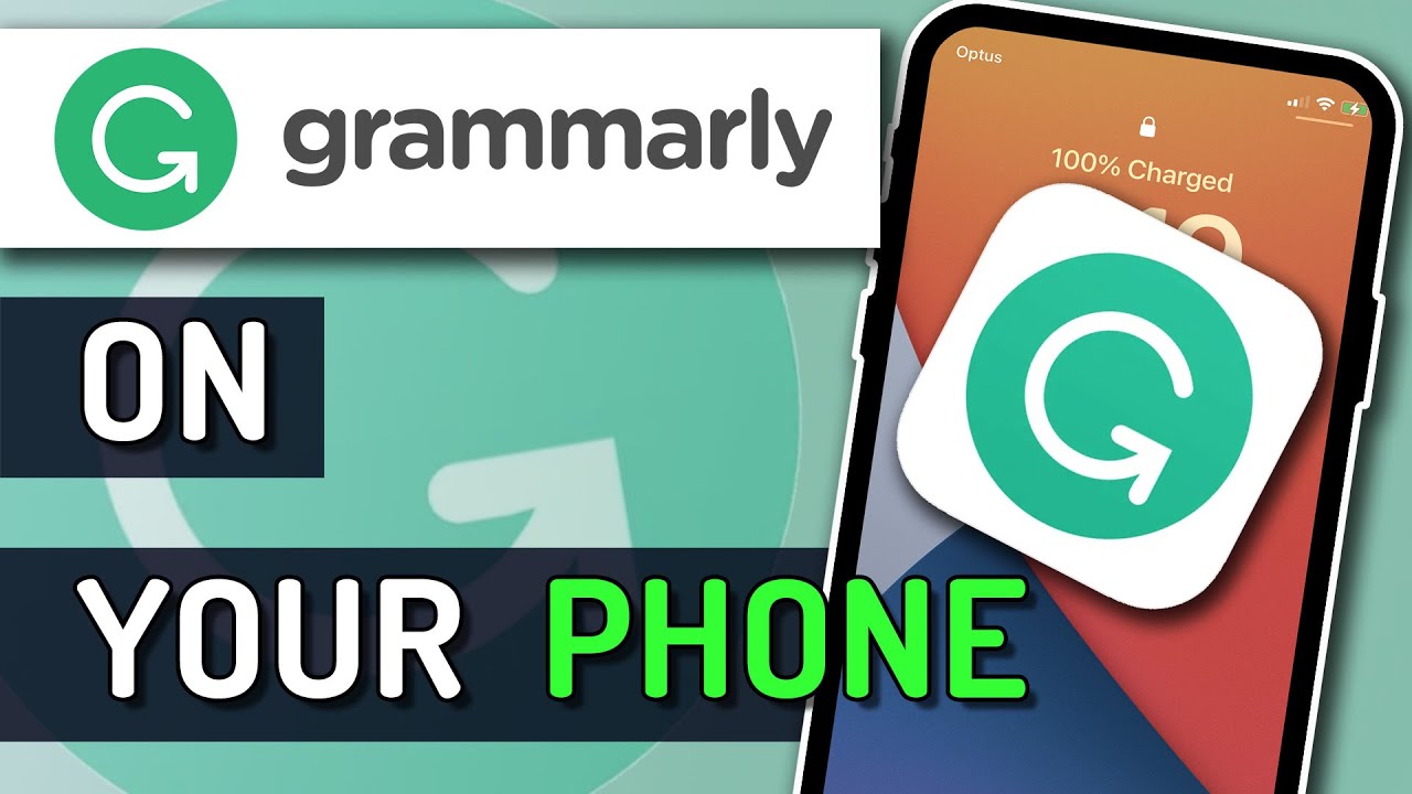 How To Use Grammarly on iPhone and Android