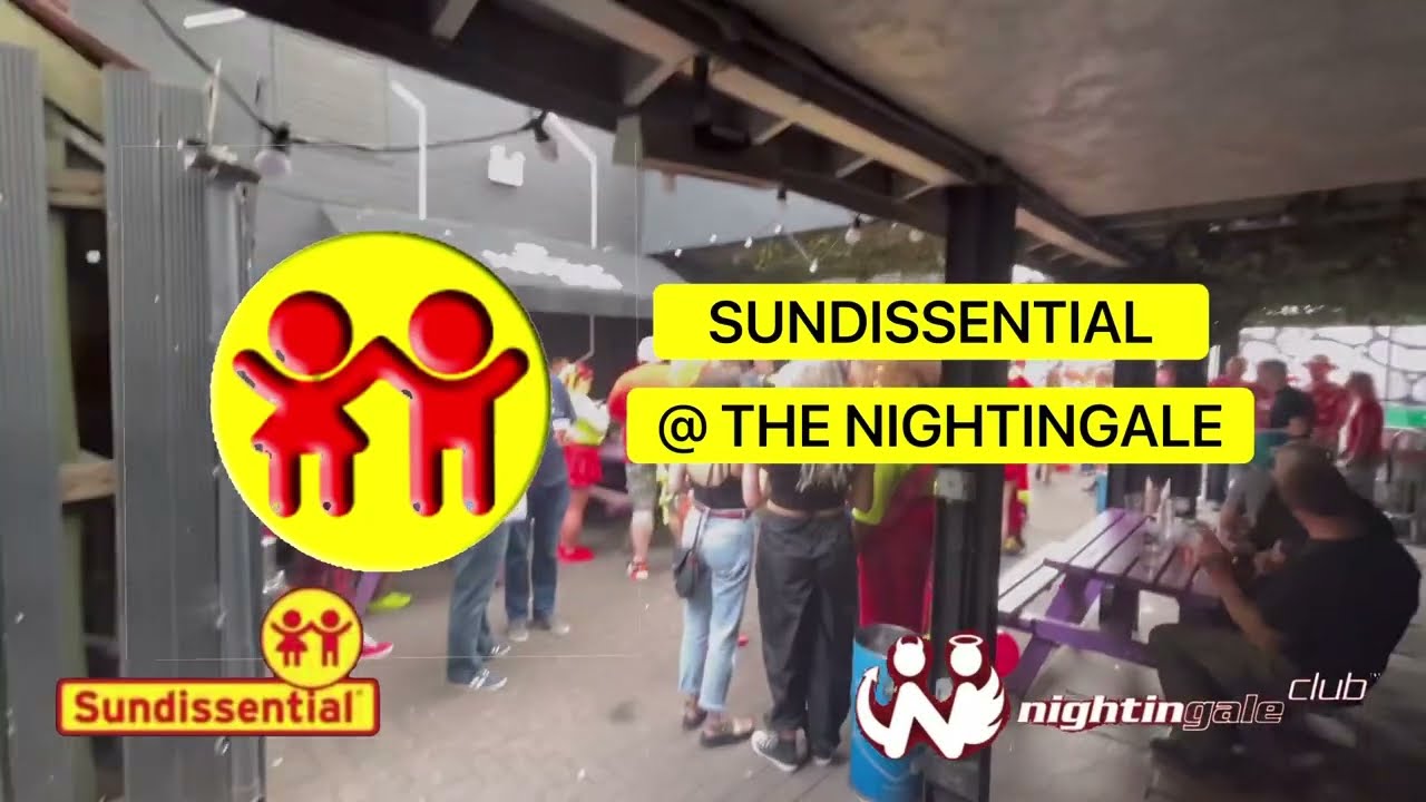 SUNDISSENTIAL @ THE NIGHTINGALE 2023
