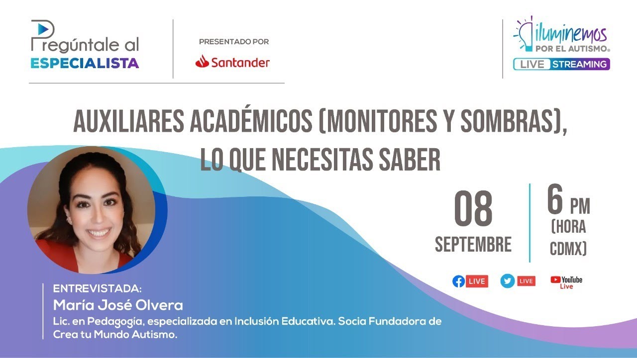 Auxiliares Académicos (monitores y sombras), lo que necesitas saber