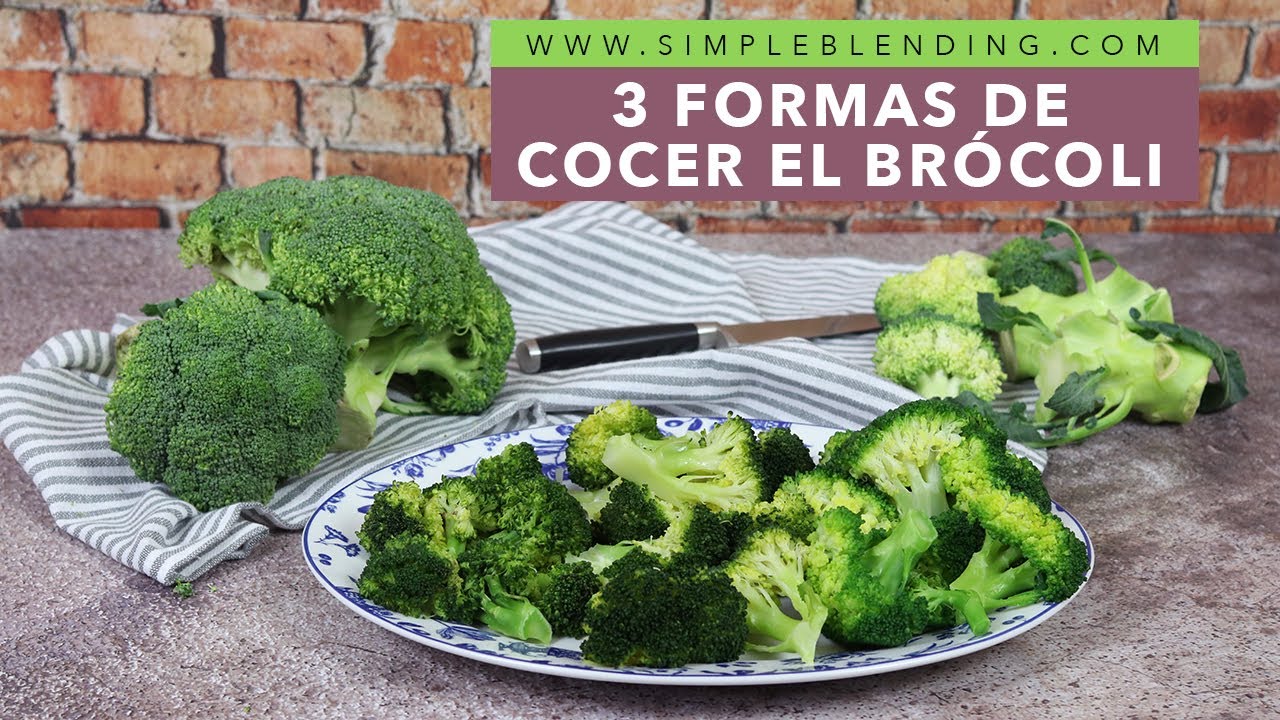 3 MÉTODOS PARA COCINAR EL BRÓCOLI EN SU PUNTO | Cómo cocer el brócoli en su punto