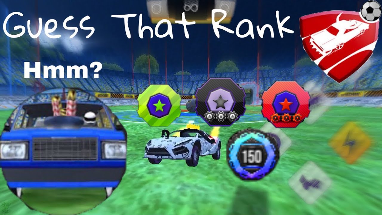Guess That Rank (Rocket Soccer Derby Edition) ft. Idiot in RSD