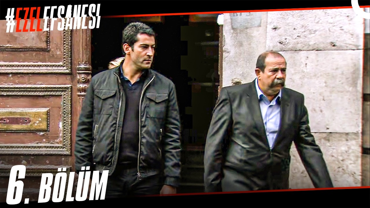 #YENİDEN Ezel 6. B&ouml;l&uuml;m