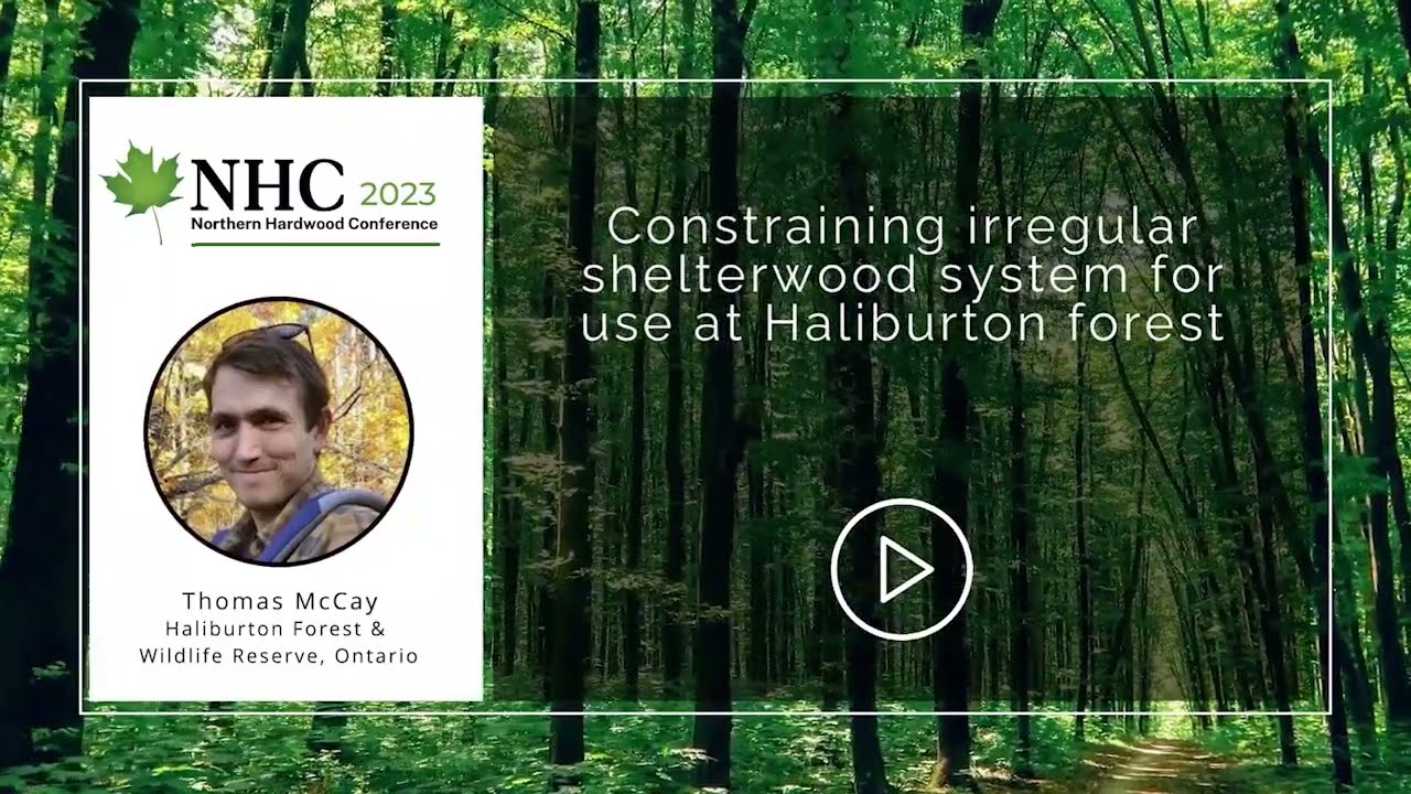 Constraining Irregular Shelterwood System for use at Haliburton Forest