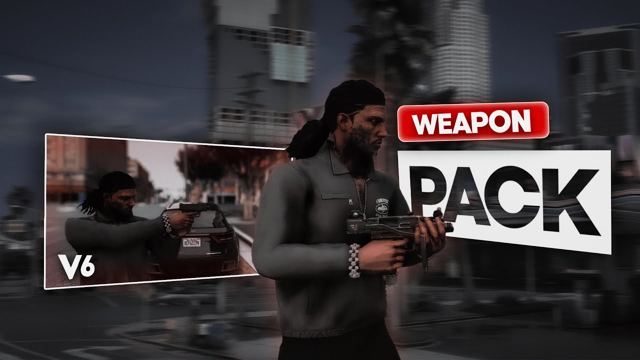 WEAPON PACK V6 | FIVEM