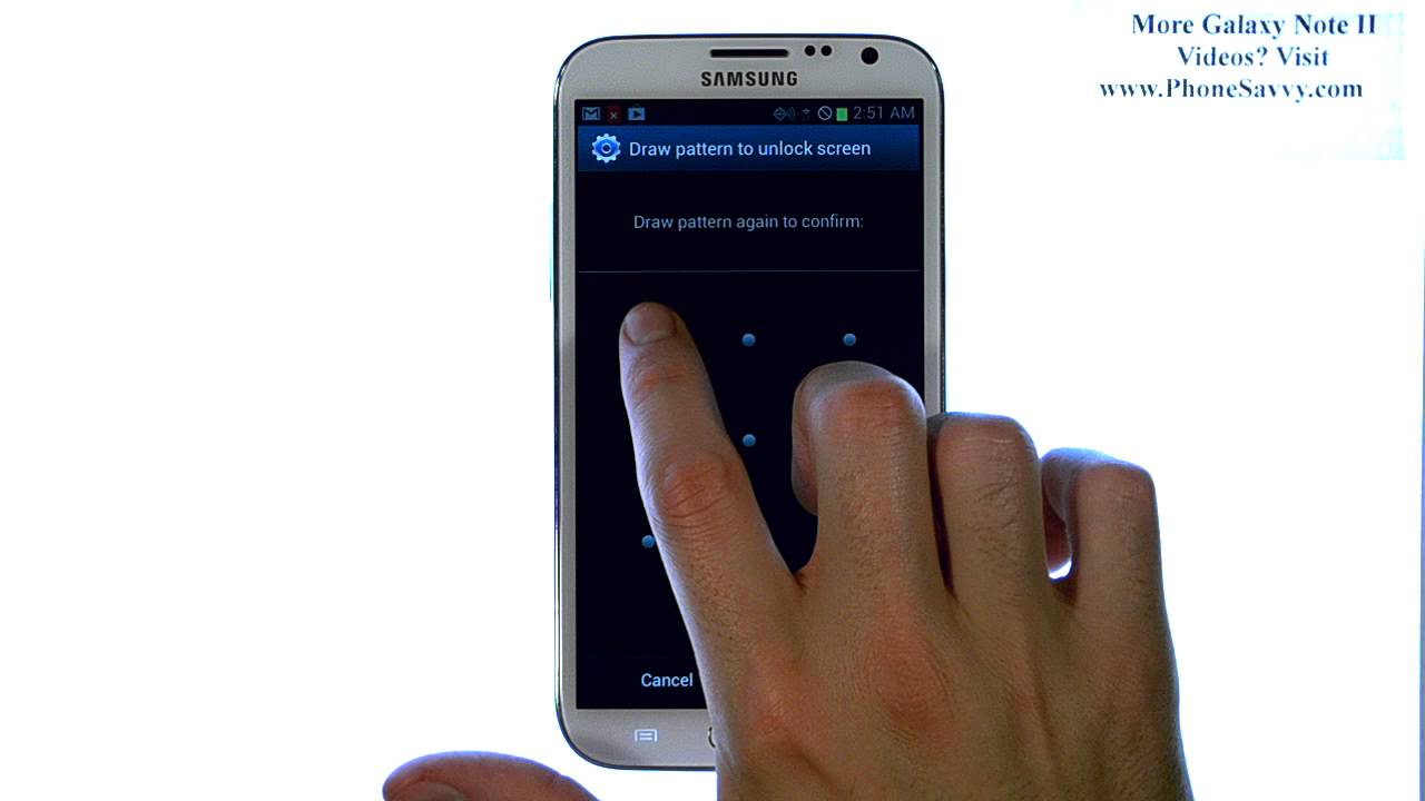 Samsung Galaxy Note II - How Do I Setup Password Pin Pattern or Face Unlock