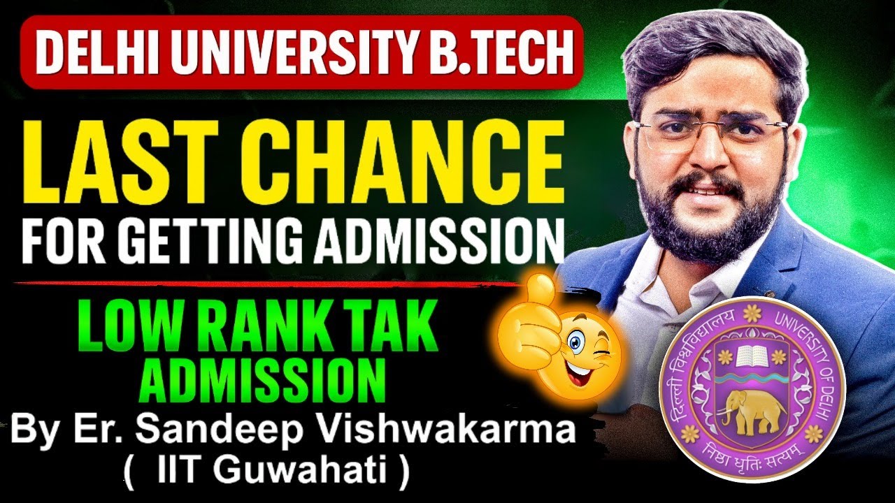 DU BTech Cut Off 2024 Drops SHOCKINGLY Low! | Last Admission Chance