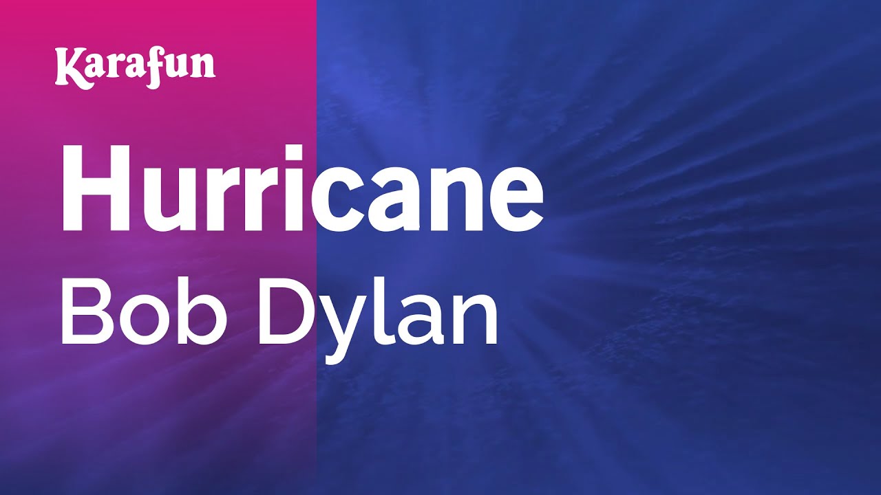 Hurricane - Bob Dylan | Karaoke Version | KaraFun