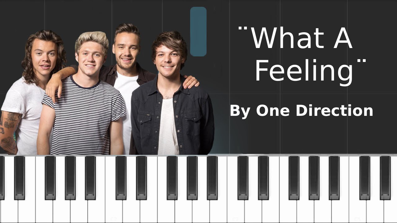 One Direction - ''What A Feeling'' Piano Tutorial - Chords - How To Play - Cover