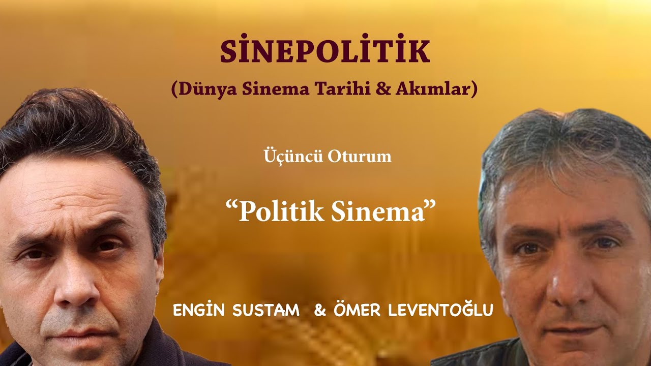 Sinema Atölyesi - SinePolitik / Eisenstein - Vertov fikir mirasından günümüze: 