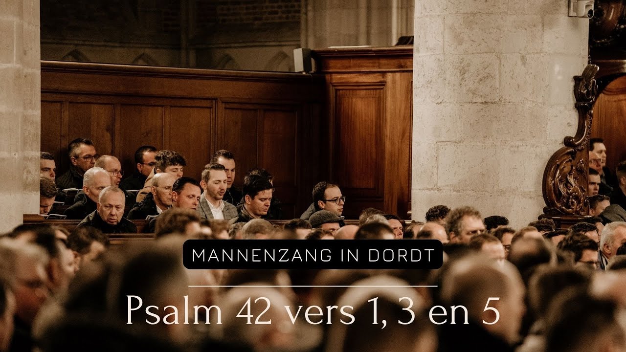 Psalm 42 1,3,5 vers 5(Bovenstem) - Mannenzang Dordrecht