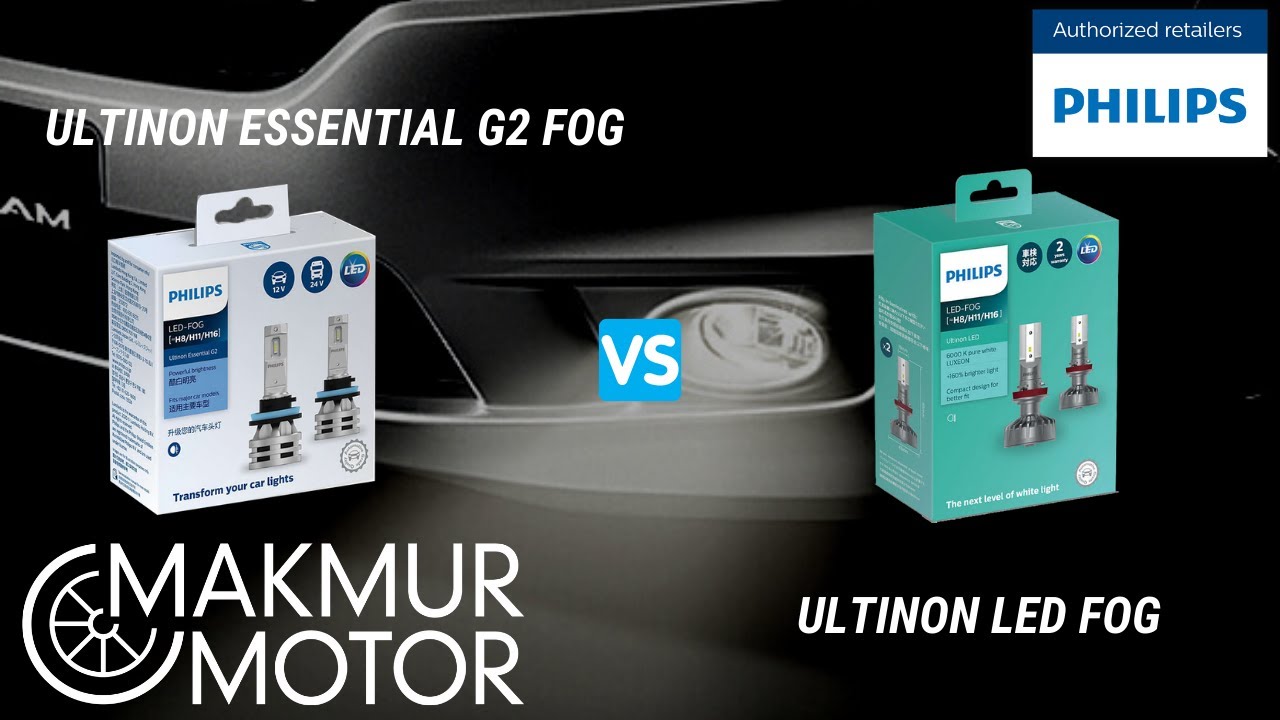 PHILIPS LED FOG ULTINON ESSENTIAL VS ULTINON LED, MANA YANG LEBIH BAIK?