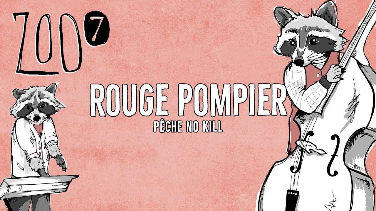 Rouge Pompier - P&ecirc;che No Kill  (Easy Lover) (Lyrics Video)