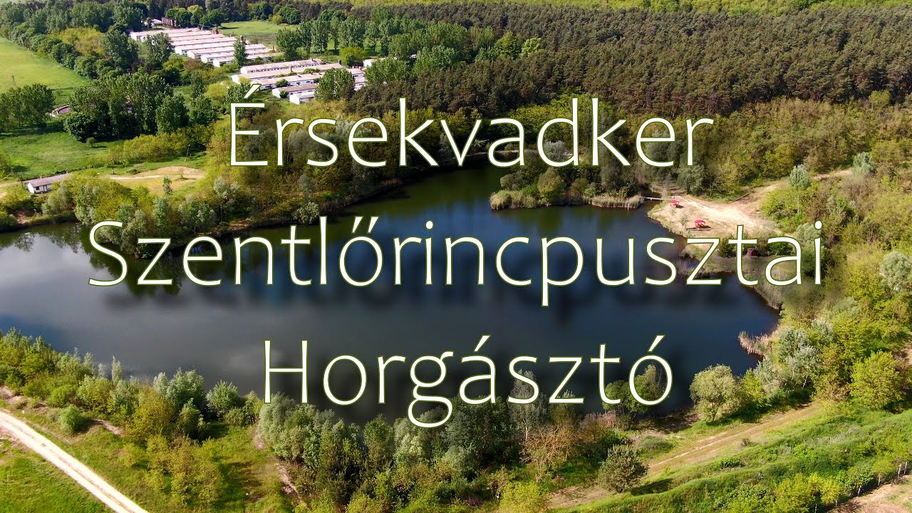 Szentlőrincpusztai Horgásztó  -  Érsekvadkert