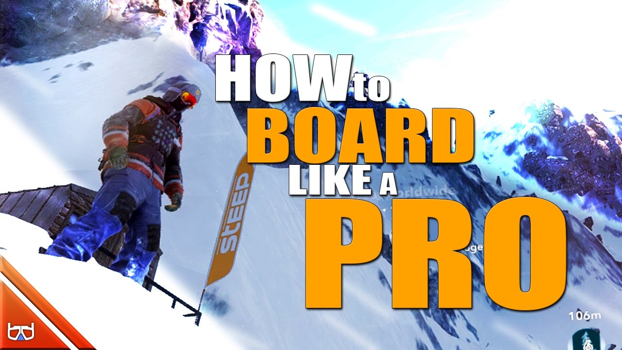 Steep Beta - How to BOARD like a PRO