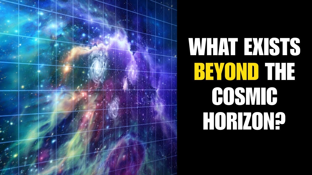 What Exists Beyond the Cosmic Horizon? | Science for Sleep