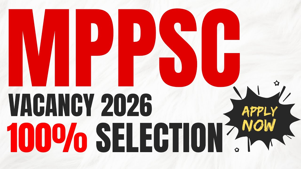 MPPSC Vacancy 2026 OUT 🔥 | Apply Online from 10 Jan | Full Details in Hindi