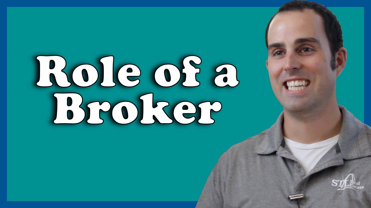 What is the Role of a Real Estate Broker?