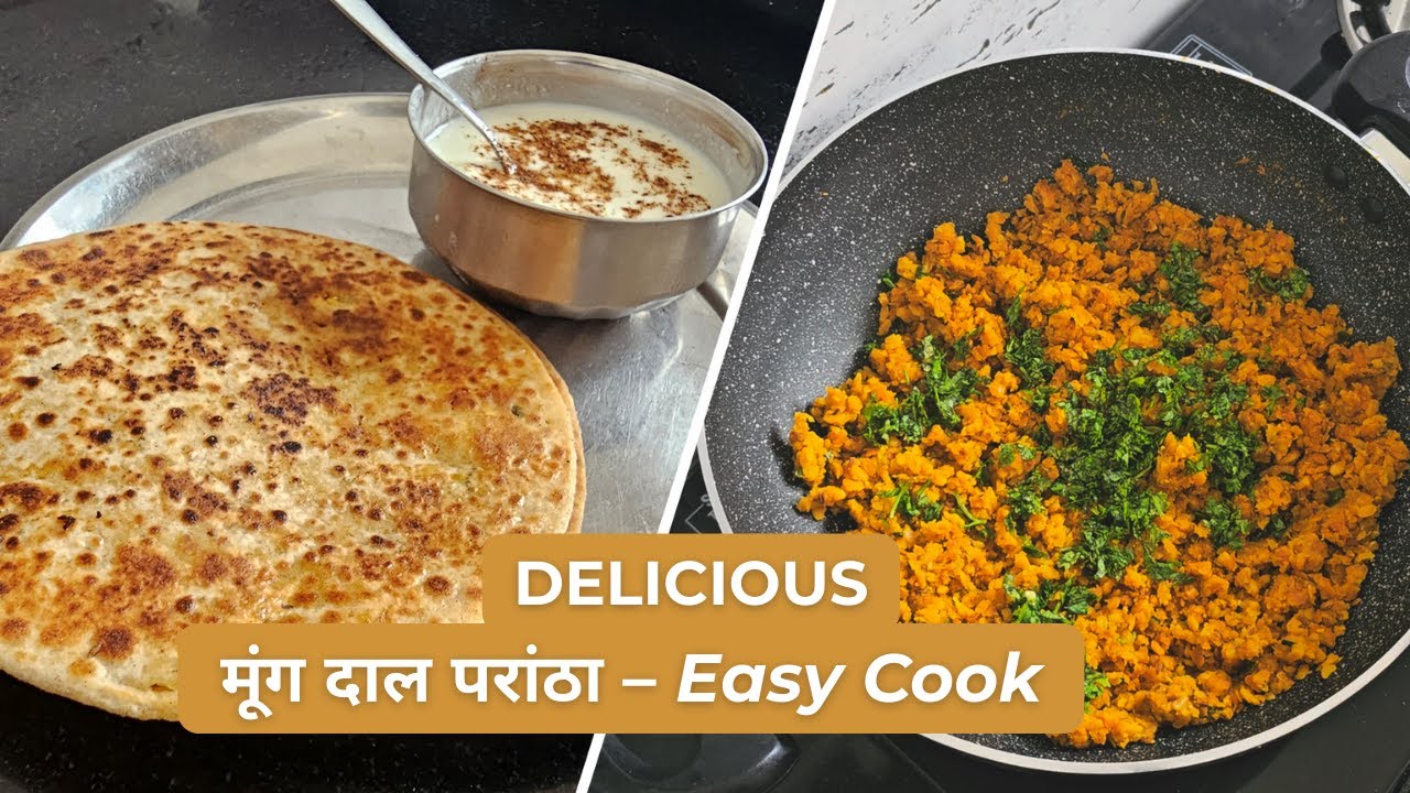 The ABSOLUTE BEST Way to Make Moong Daal Paratha - मूंग दाल परांठा